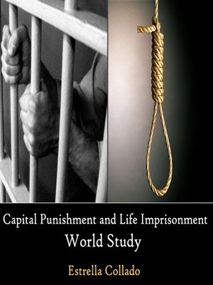 cover image of Capital Punishment and Life Imprisonment